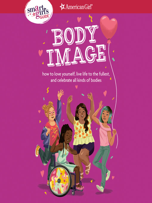 Title details for A Smart Girl's Guide: Body Image by Mel Hammond - Available